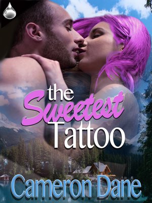 cover image of The Sweetest Tattoo